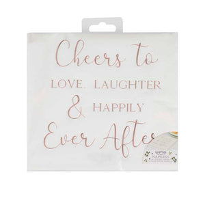 Botanical Wedding Foiled Cheers To Love, Laughter & Happily Ever After Napkins Pack of 16