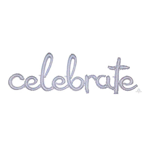 CI: Script Phrase celebrate Silver Holographic P70 Balloon