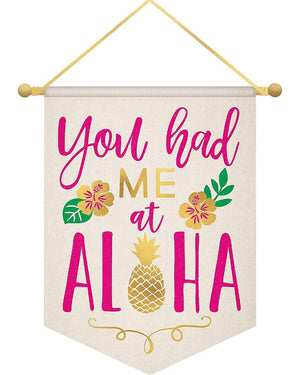 You Had Me at Aloha Banner